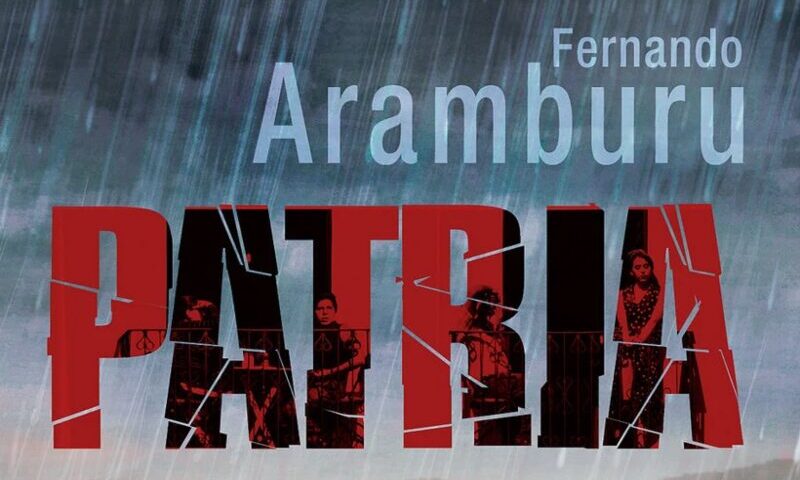Fernando Aramburu: PATRIA || TAK SOBIE DUMAM - Hiedra Jedna