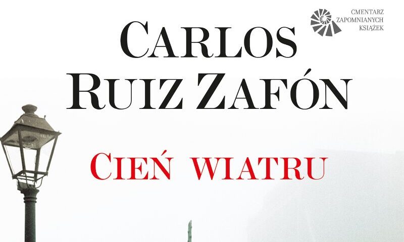 Carlos Ruiz Zafón - Cień wiatru || TAK SOBIE DUMAM - Hiedra Jedna